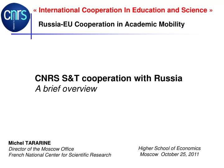 cnrs s t cooperation with russia a brief overview