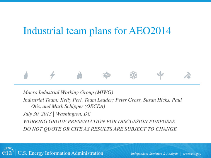 industrial team plans for aeo2014