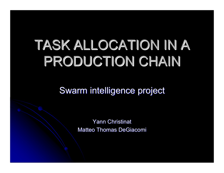 task allocation in a task allocation in a production
