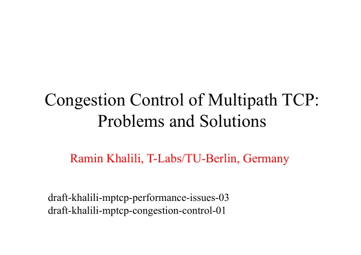 congestion control of multipath tcp problems and solutions