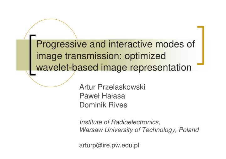 progressive and interactive modes of image transmission