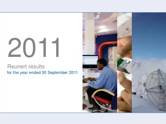 2011  Reunert results  for the year ended 30 September 2011  2011  OVERVIEW  Dave Rawlinson, Chief