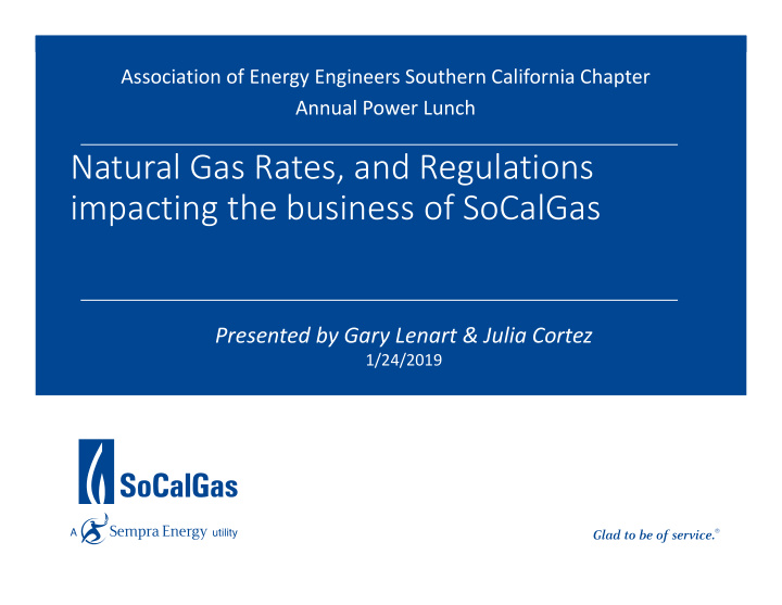 natural gas rates and regulations impacting the business