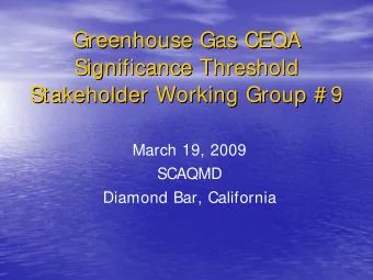 Greenhouse Gas CEQA  Greenhouse Gas CEQA  Significance Threshold  Significance Threshold