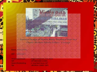 Interior Design of Mirota Batik  Surabaya Store in a  Classic Modern Ethnic Gallery  Concept  Name