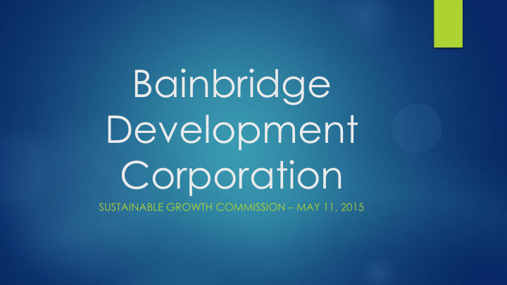 bainbridge development