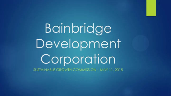 bainbridge development