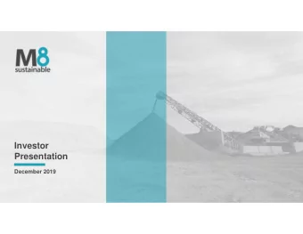 M8 Sustainable Limited  An integrated and sustainable waste management business focused on