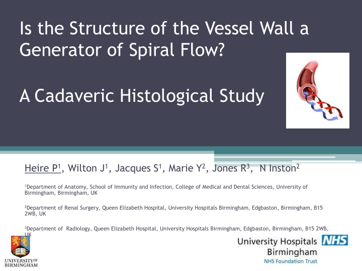 is the structure of the vessel wall a generator of spiral