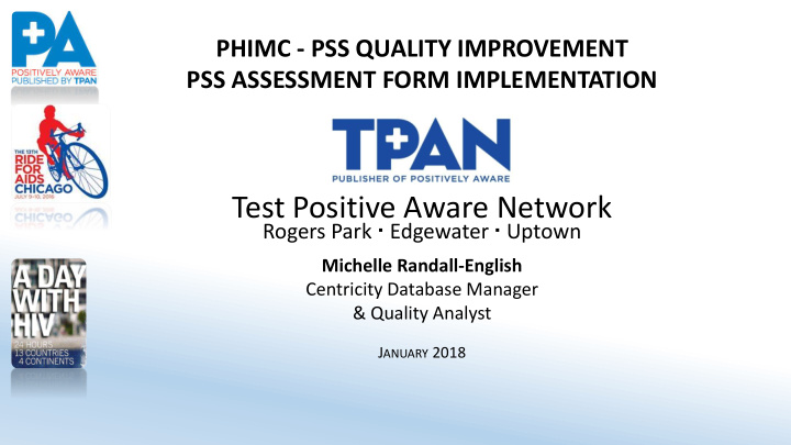 test positive aware network