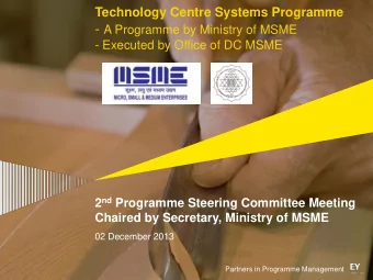 Agenda  The Honourable Action Taken Report since 1 st PSC  Program Steering  Objectives of the TCSP