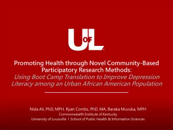 Promoting Health through Novel Community-Based  Participatory Research Methods:  Using Boot Camp