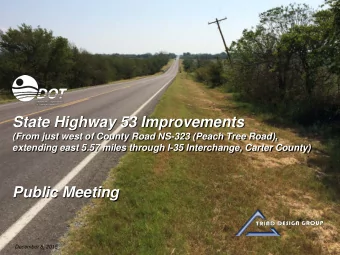 State Highway 53 Improvements  (From just west of County Road NS-323 (Peach Tree Road),  extending