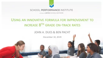 Time  Agenda  Introduction  Improvement Science  11:00-11:15  8 th Grade On-Track 11:15-11:40