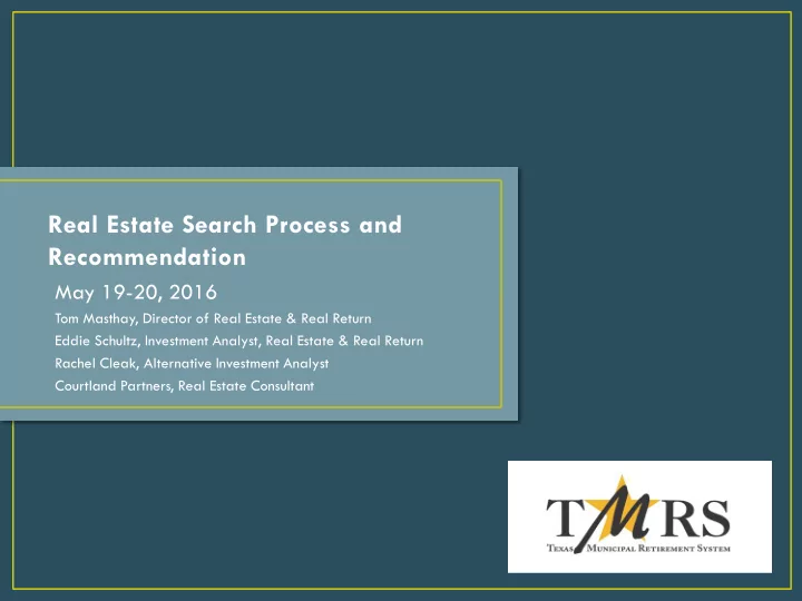 real estate search process and recommendation