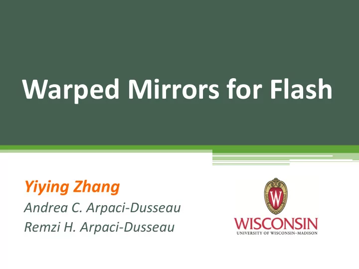 warped mirrors for flash