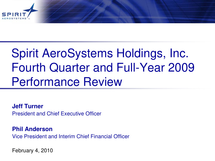 spirit aerosystems holdings inc fourth quarter and full