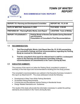 TOWN OF WHITBY  REPORT  R E C O M M E N D A T I O N R E P O R T  REPORT TO: Planning and