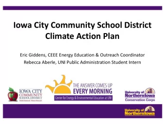 Iowa City Community School District  Climate Action Plan  Eric Giddens, CEEE Energy Education &amp;