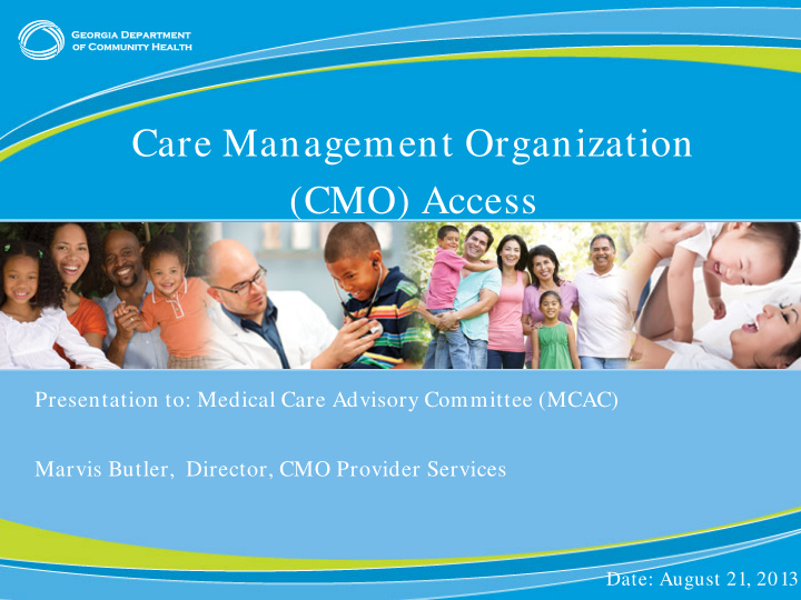 care management organization cmo access