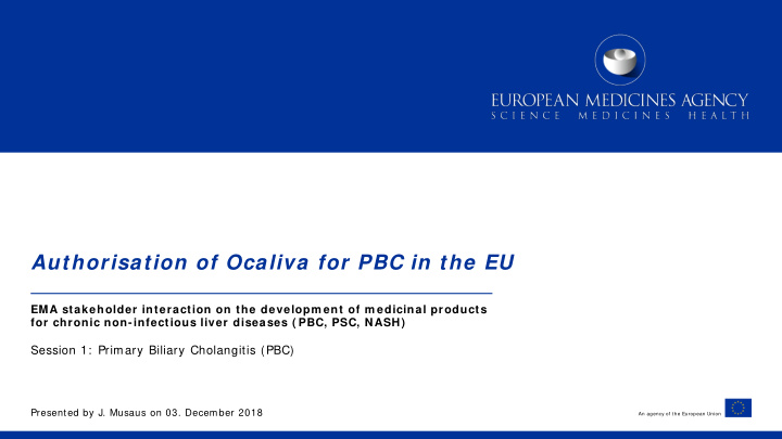 authorisation of ocaliva for pbc in the eu
