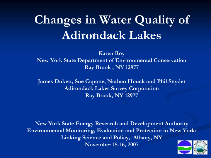 changes in water quality of adirondack lakes karen roy