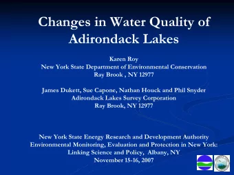 Changes in Water Quality of  Adirondack Lakes  Karen Roy  New York State Department of