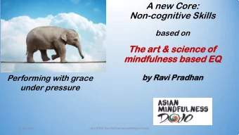 A new Core:  Non-cognitive Skills  based on  The a  e art &amp;  &amp; scien  ence o  ce of
