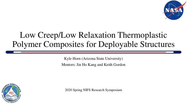 low creep low relaxation thermoplastic