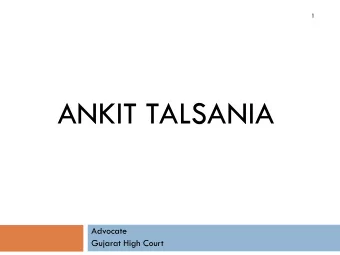 ANKIT TALSANIA  Advocate  Gujarat High Court  2  CHALLENGES  IN  TAX  AUDIT AND CHANGES IN FORM