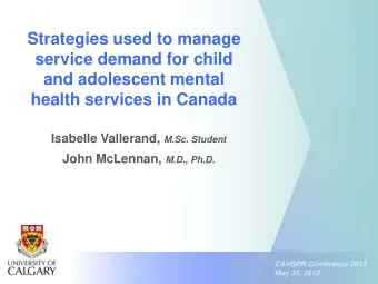 Strategies used to manage  service demand for child  and adolescent mental health services in