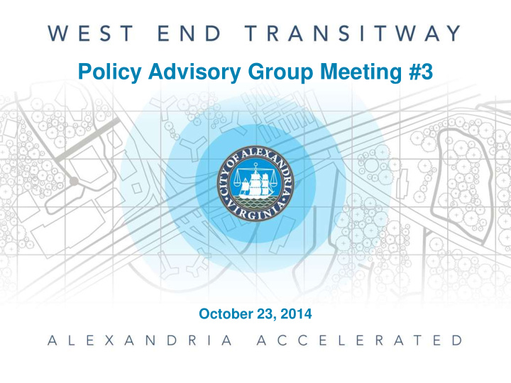 policy advisory group meeting 3