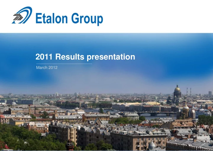2011 results presentation march 2012 disclaimer important