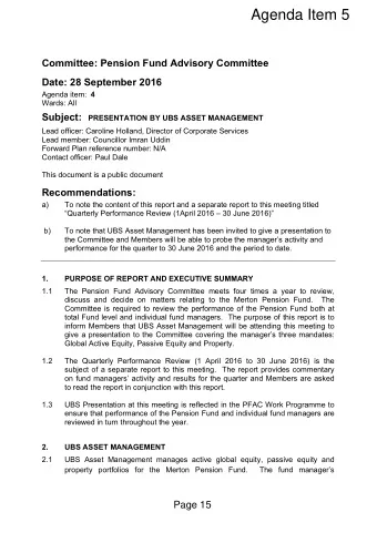 Agenda Item 5  Committee: Pension Fund Advisory Committee  Date: 28 September 2016 Agenda item: 4