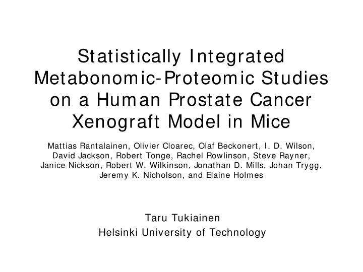 statistically integrated metabonomic proteomic studies on