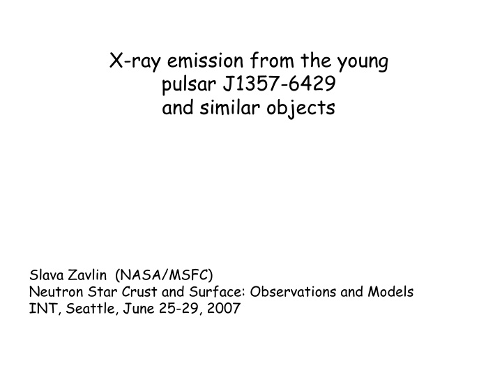 x ray emission from the young pulsar j1357 6429 and