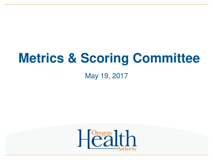 metrics amp scoring committee