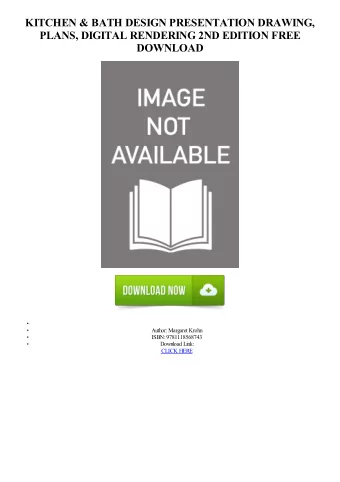 KITCHEN &amp; BATH DESIGN PRESENTATION DRAWING,  PLANS, DIGITAL RENDERING 2ND EDITION FREE