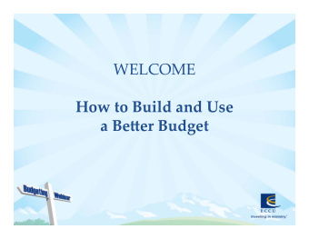 WELCOME  How to Build and Use  a Be0er Budget  Whos here?   Churches