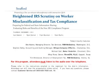 Heightened IRS Scrutiny on Worker  h  d  k Misclassification and Tax Compliance  P Preparing for