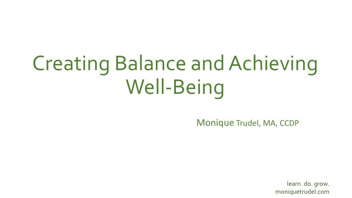 creating balance and achieving well being