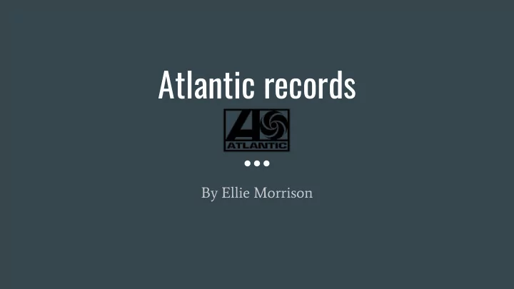 atlantic records