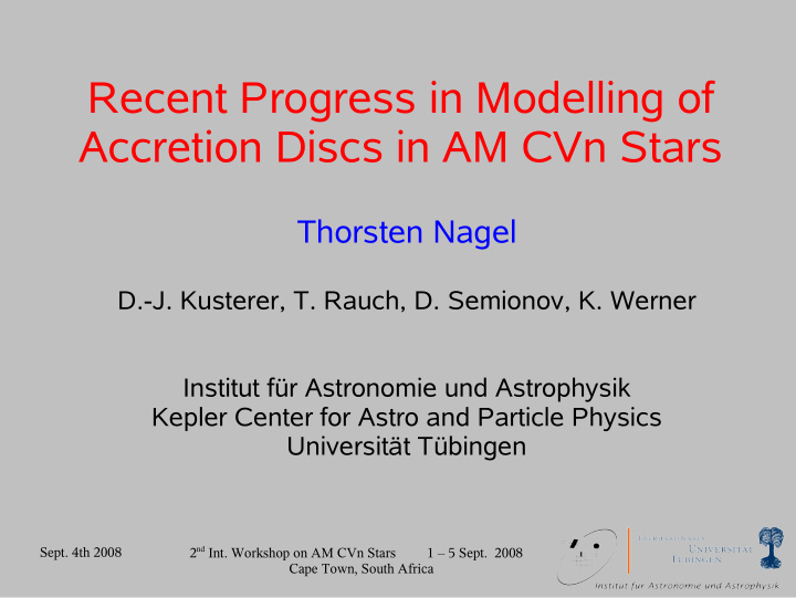 recent progress in modelling of accretion discs in am cvn