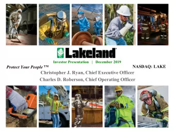 Christopher J. Ryan, Chief Executive Officer  Charles D. Roberson, Chief Operating Officer Protect