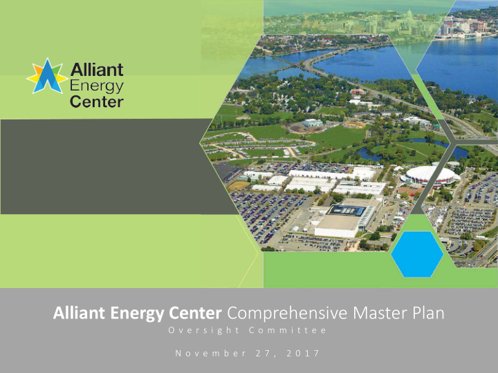 alliant energy center comprehensive master plan