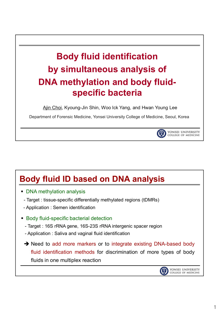 body fluid identification by simultaneous analysis of dna