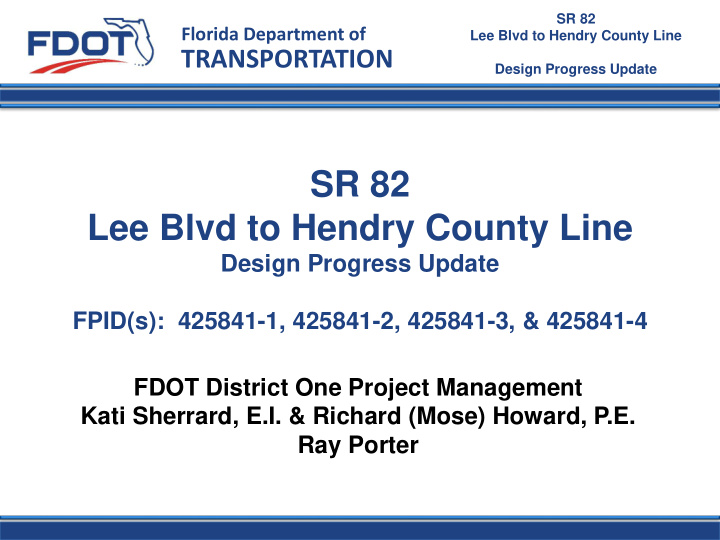 sr 82 lee blvd to hendry county line