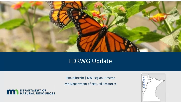 fdrwg update