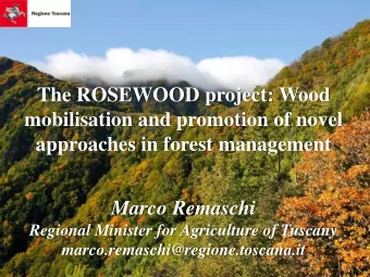 The ROSEWOOD project: Wood  mobilisation and promotion of novel  approaches in forest management