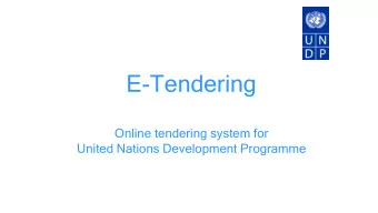 E-Tendering  Online tendering system for  United Nations Development Programme  event.guest